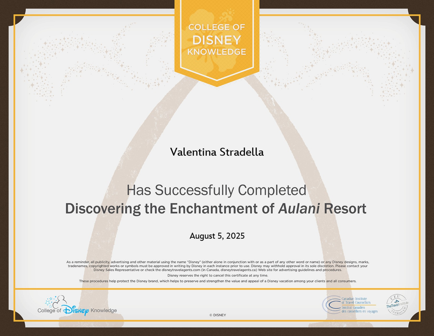 Certificado College of Disney Knowledge - Discovering the Enchantment of Aulani Resort, a nombre de Valentina Stradella